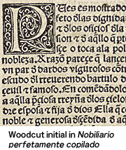 Woodcut initial in "Nobiliario perfetamente copilado"
