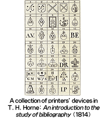 A collection of printers' devices in T. H. Horne: "An introduction to the study of bibliography" (1814)