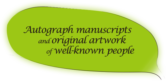 Autograph manuscripts and original artwork of well-known people
