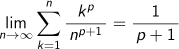 lim n?∞  k=1Σnkp乗/np+1=1/(p+1)