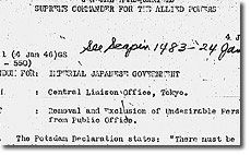 『Memorandum for: Imperial Japanese Government. Through: Central Liaison Office, Tokyo. Subject: Removal and Exclusion of Undesirable Personnel from Public Office 』